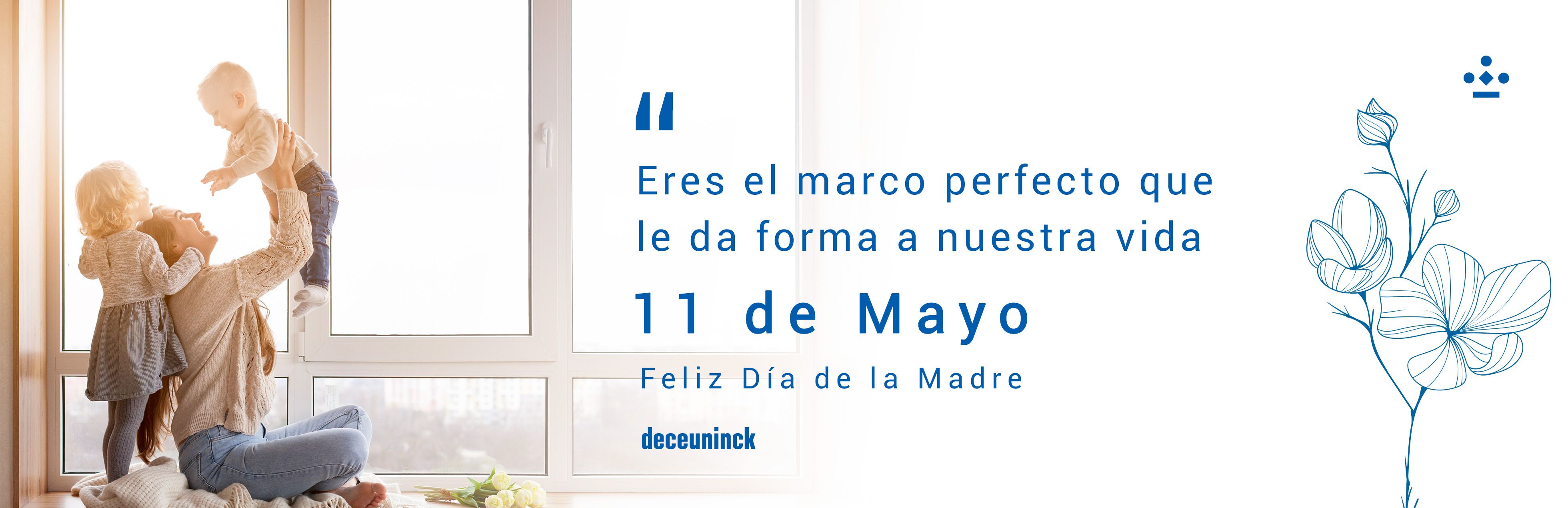 Deceuninck Feliz día de las madres